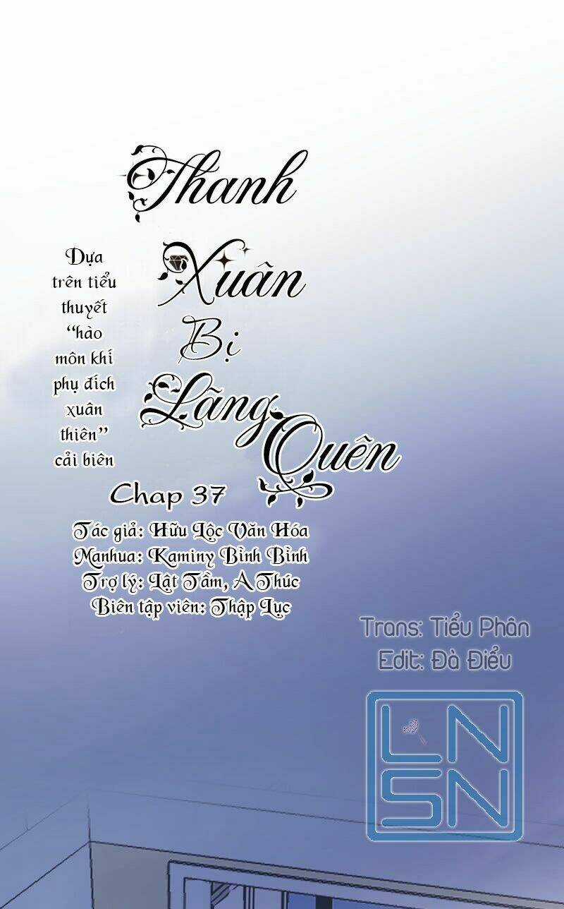 Thanh Xuân Bị Lãng Quên Chapter 37 trang 0