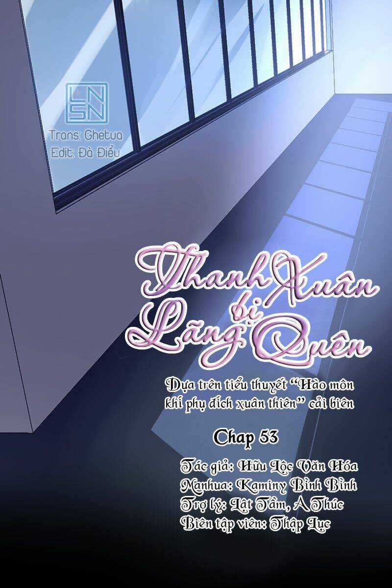 Thanh Xuân Bị Lãng Quên Chapter 53 trang 0