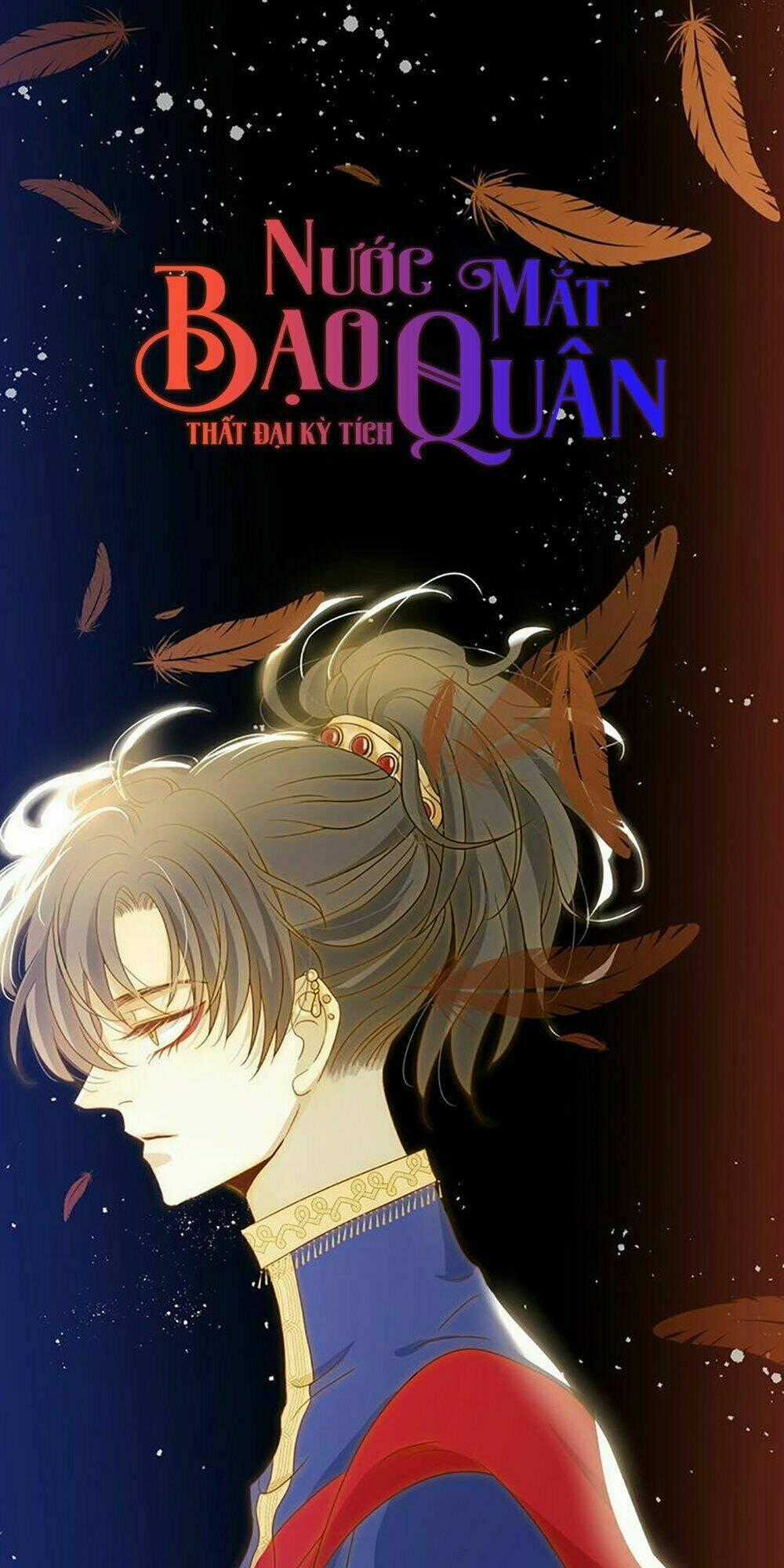 Thất Đại Kỳ Tích – Nước Mắt Bạo Quân Chapter 22 trang 0