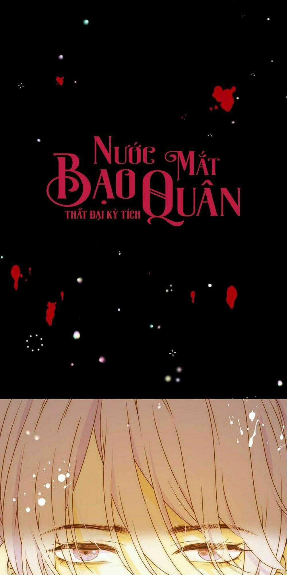 Thất Đại Kỳ Tích – Nước Mắt Bạo Quân Chapter 28 trang 0