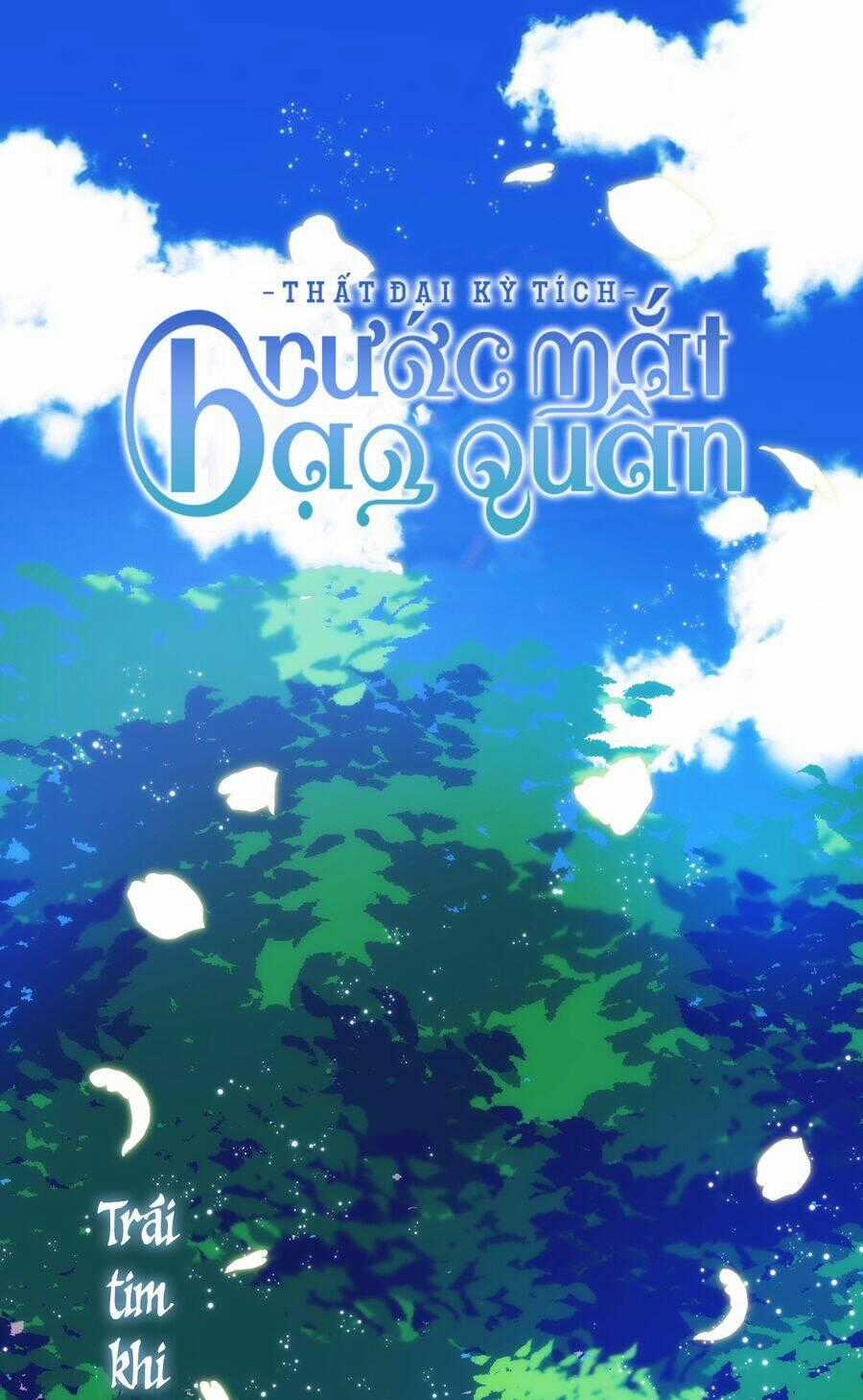 Thất Đại Kỳ Tích – Nước Mắt Bạo Quân Chapter 53 trang 0