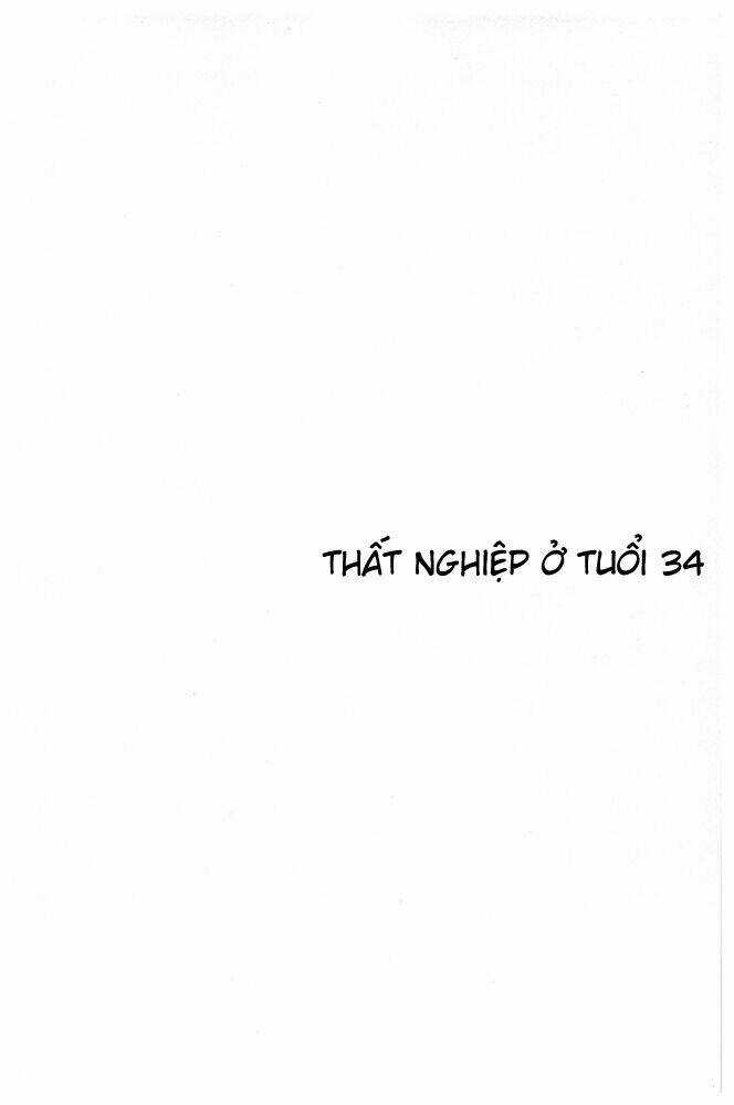 Thất Nghiệp Ở Tuổi 34 Chapter 9 trang 2