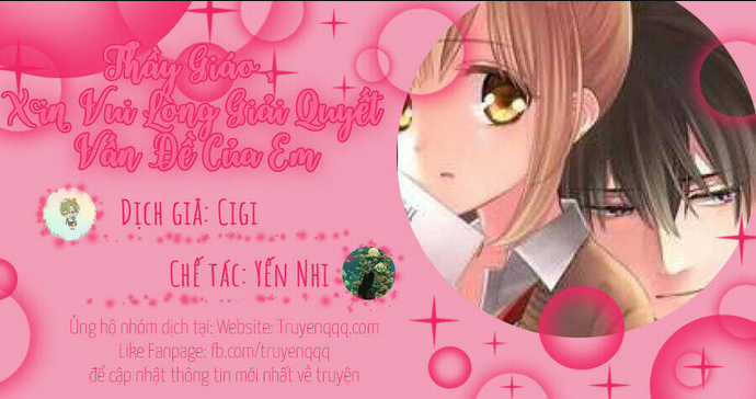 Thầy Giáo , Xin Vui Lòng Giải Quyết Vấn Đề Của Em Chapter 17 trang 32