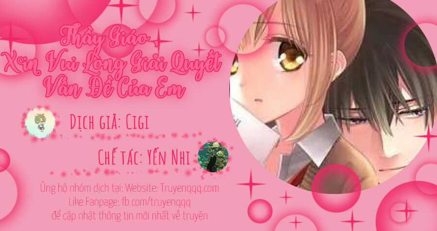 Thầy Giáo , Xin Vui Lòng Giải Quyết Vấn Đề Của Em Chapter 19 trang 18