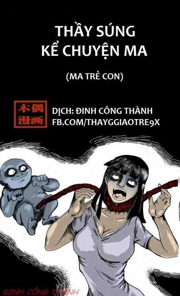 Thầy Súng Kể Chuyện Ma Chapter 9 trang 0