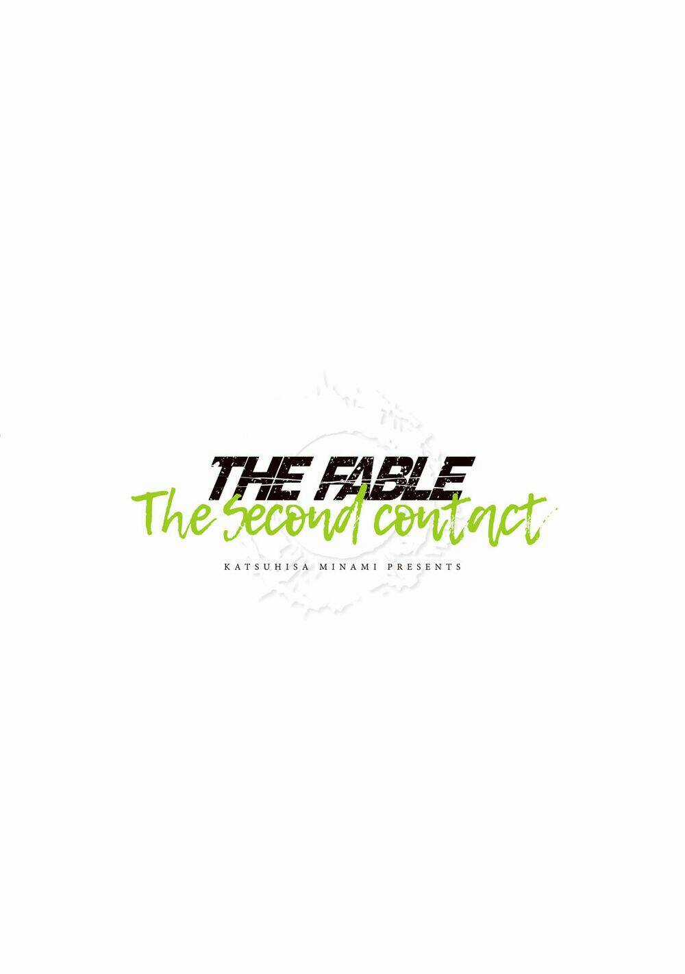 The Fable - The Second Contact Chapter 77 trang 21