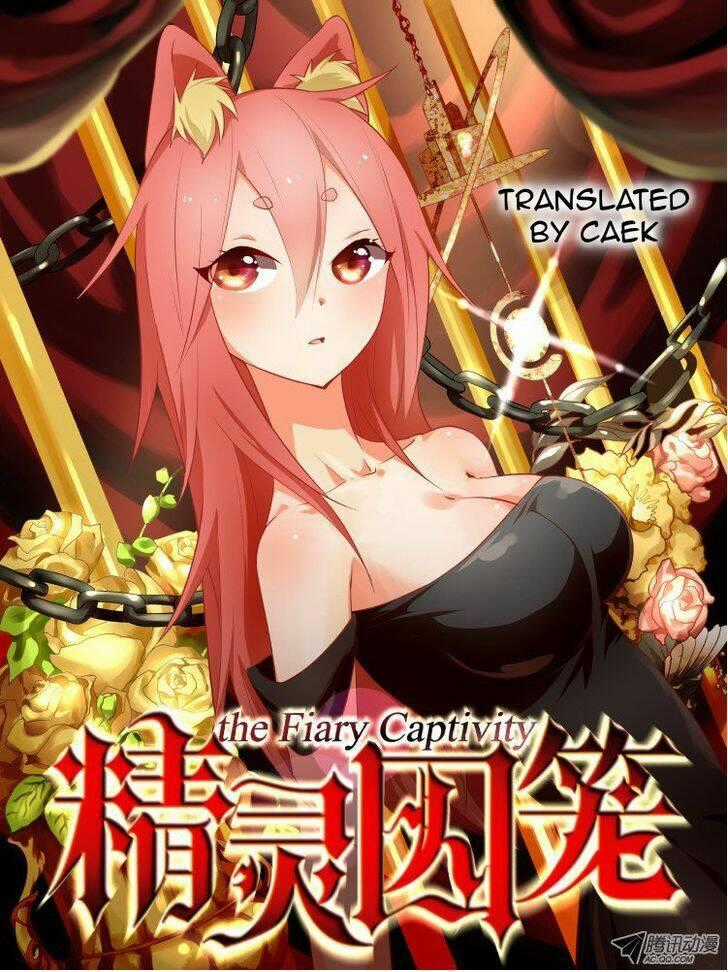 The Fiary Captivity Chapter 1 trang 1