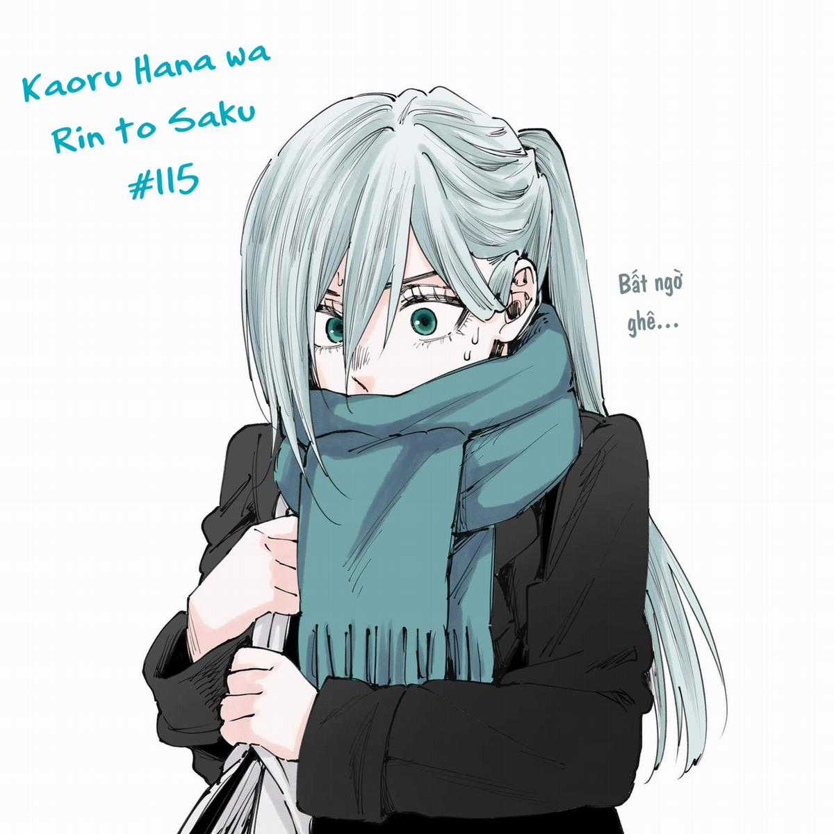 The Fragrant Flower Blooms With Dignity - Kaoru Hana Wa Rin To Saku Chapter 115 trang 21