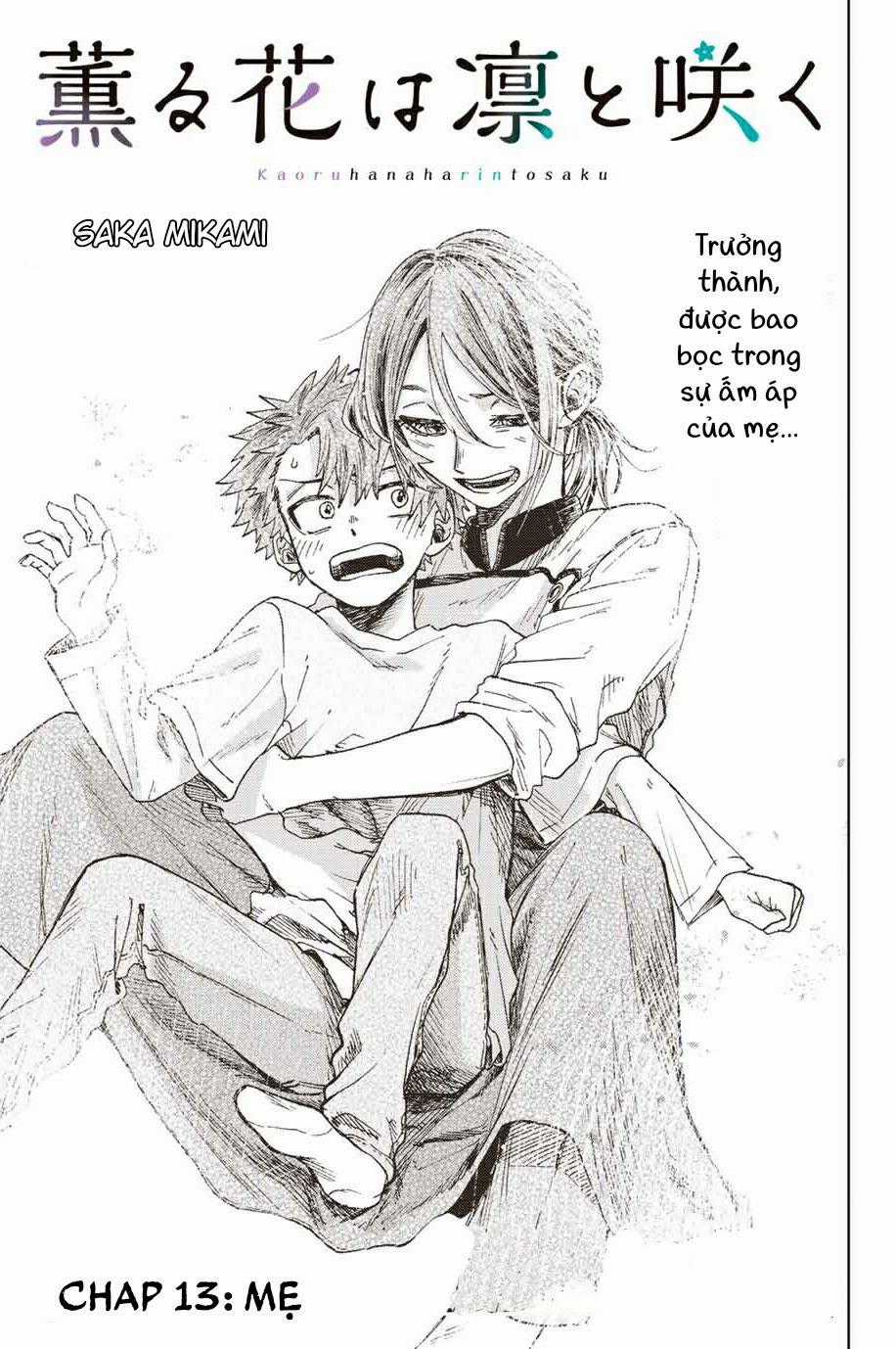 The Fragrant Flower Blooms With Dignity - Kaoru Hana Wa Rin To Saku Chapter 13: Mẹ trang 0