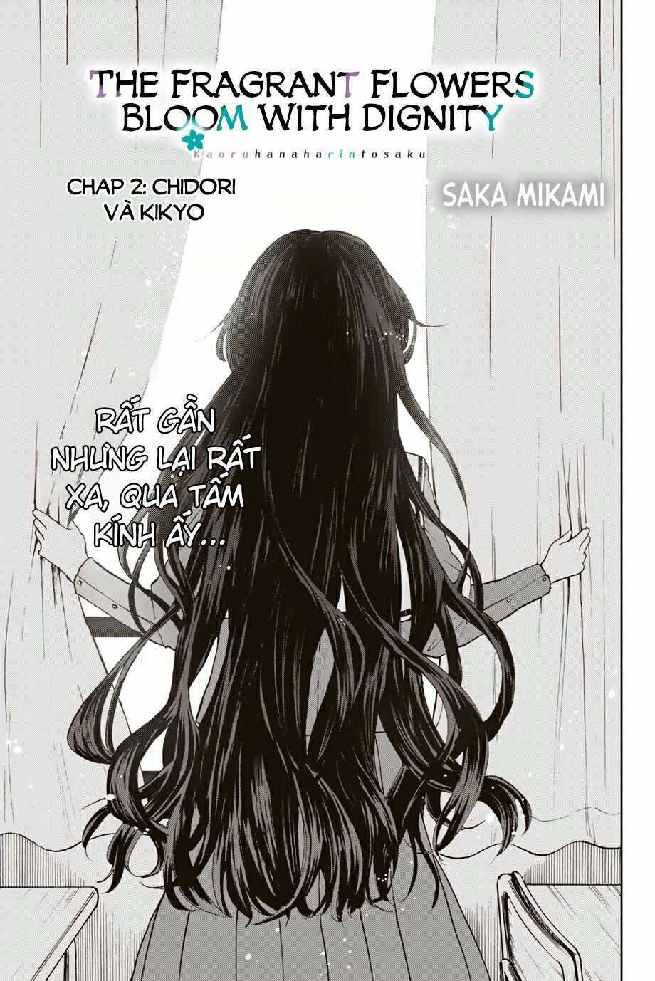 The Fragrant Flower Blooms With Dignity - Kaoru Hana Wa Rin To Saku Chapter 2: Chidori và Kikyo trang 2