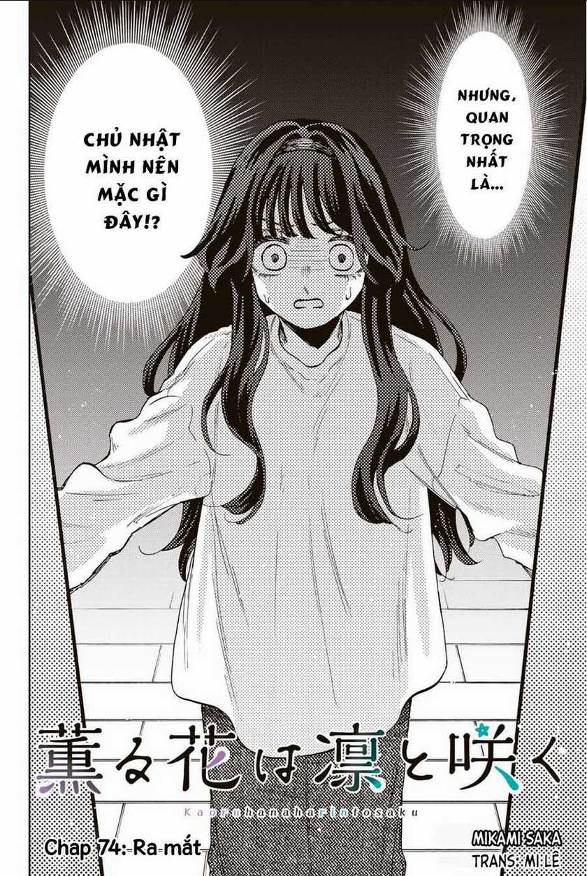 The Fragrant Flower Blooms With Dignity - Kaoru Hana Wa Rin To Saku Chapter 74 trang 1