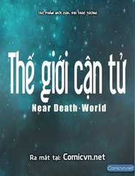 Thế Giới Cận Tử