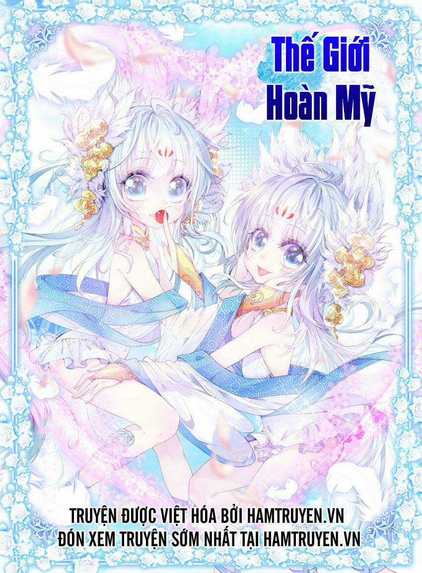 Thế Giới Hoàn Mỹ Chapter 15 trang 1