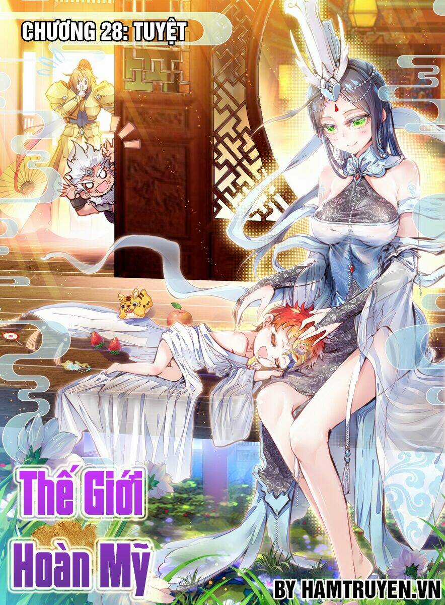 Thế Giới Hoàn Mỹ Chapter 28 trang 0