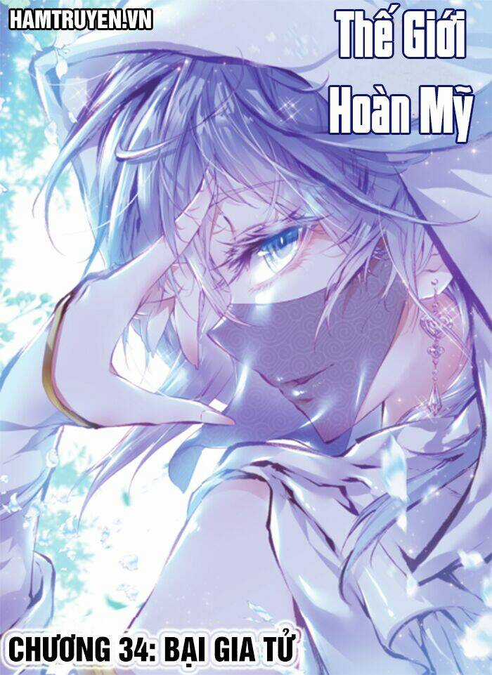 Thế Giới Hoàn Mỹ Chapter 34 trang 0