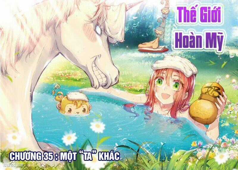 Thế Giới Hoàn Mỹ Chapter 35 trang 0