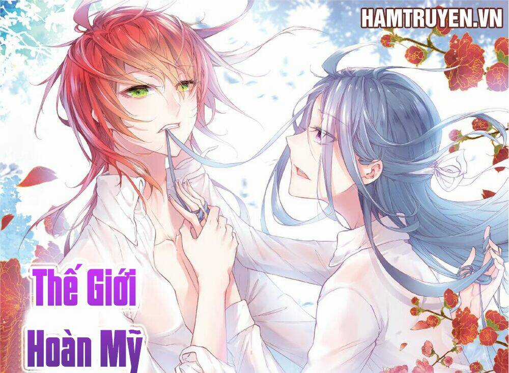 Thế Giới Hoàn Mỹ Chapter 38 trang 1