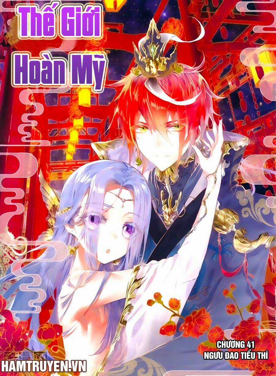Thế Giới Hoàn Mỹ Chapter 40 trang 1