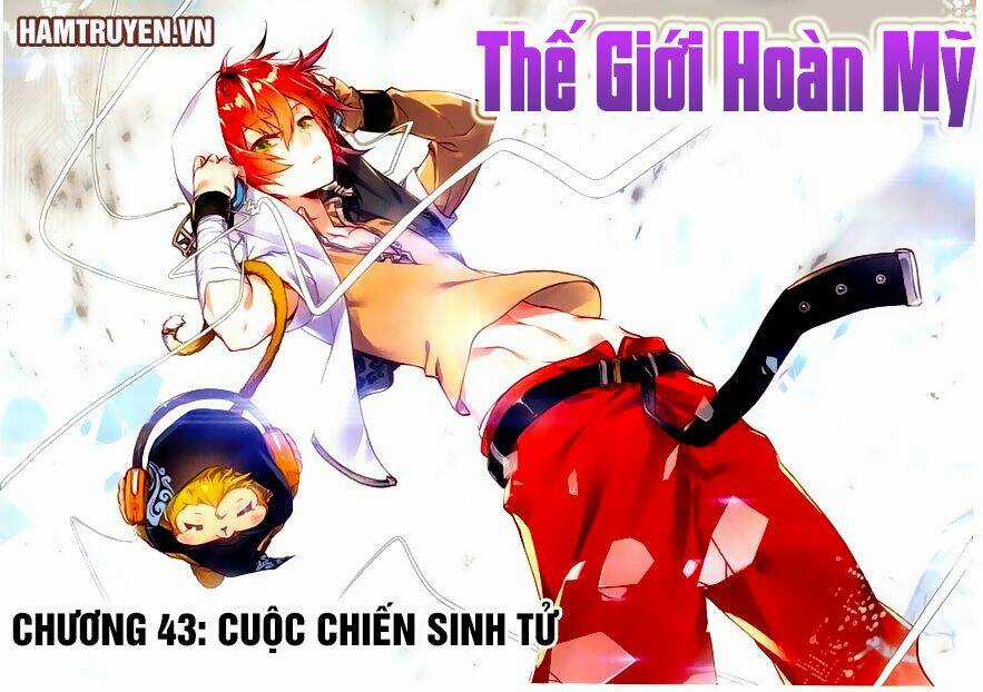 Thế Giới Hoàn Mỹ Chapter 43 trang 0