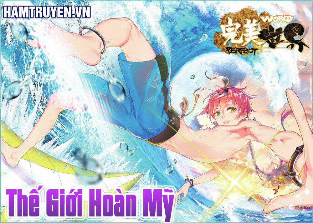 Thế Giới Hoàn Mỹ Chapter 46 trang 0