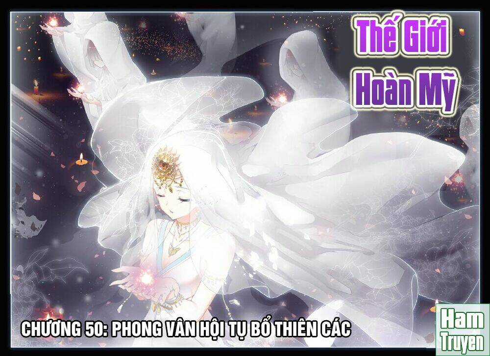 Thế Giới Hoàn Mỹ Chapter 50 trang 1