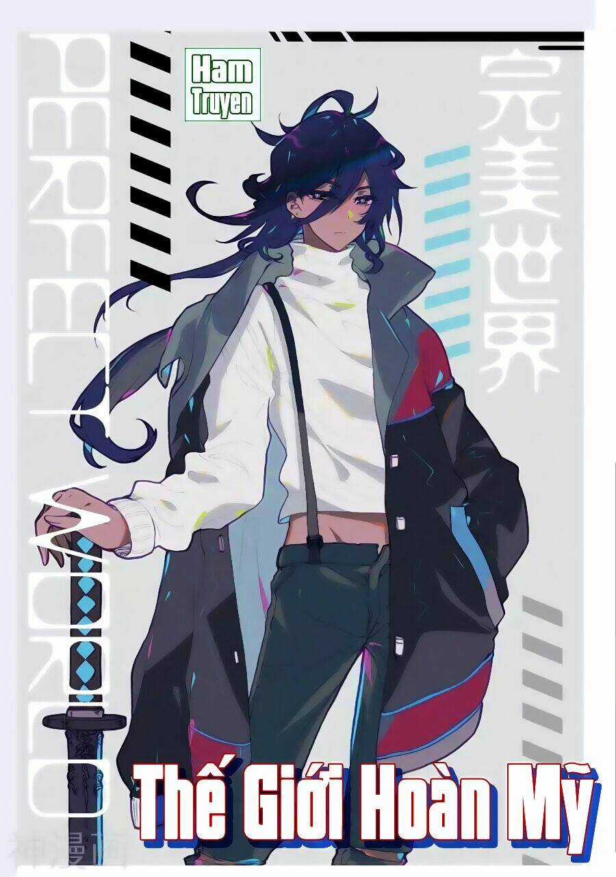 Thế Giới Hoàn Mỹ Chapter 77 trang 1