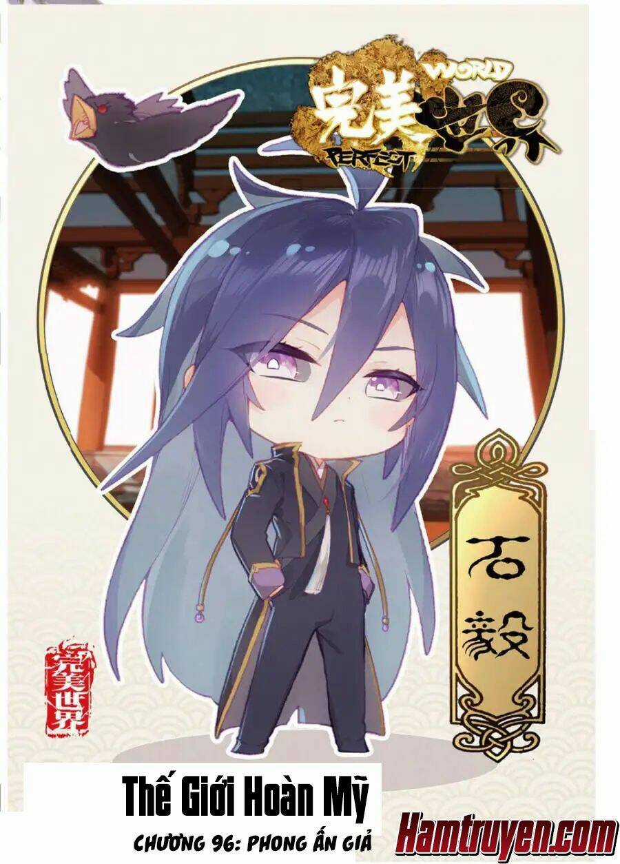 Thế Giới Hoàn Mỹ Chapter 96 trang 1
