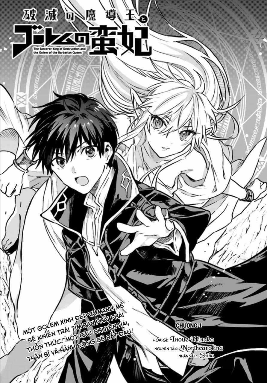 The Sorcerer King Of Destruction And The Golem Of The Barbarian Queen Chapter 1.1 trang 4
