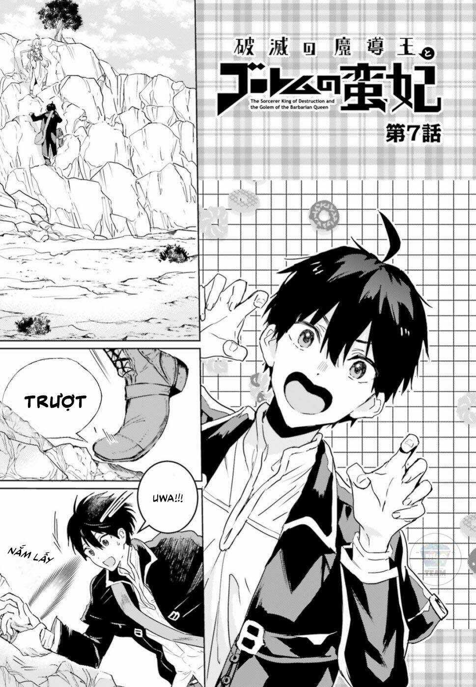 The Sorcerer King Of Destruction And The Golem Of The Barbarian Queen Chapter 7 trang 4