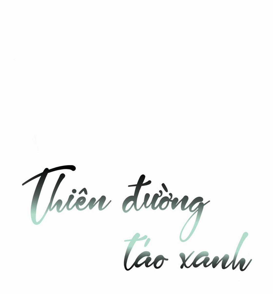 Thiên Đường Táo Xanh Chapter 92 trang 14