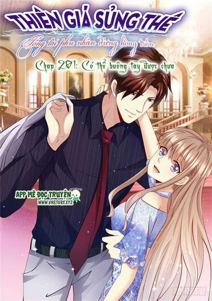 Thiên Giá Sủng Thê: Tổng Tài Phu Nhân Đừng Hòng Trốn Chapter 201 trang 1