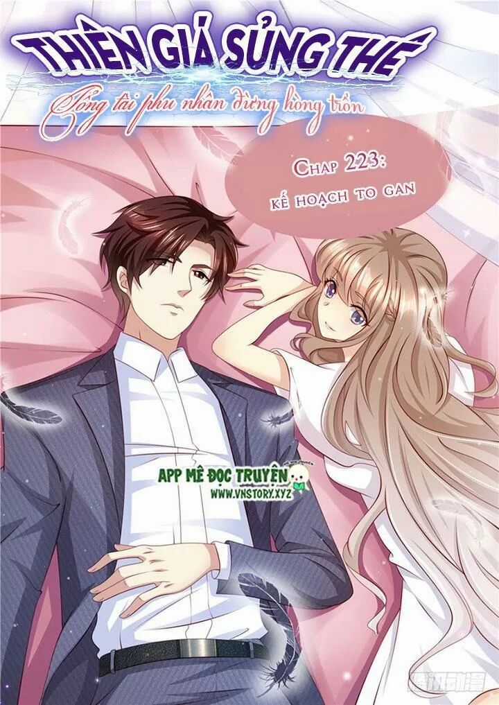 Thiên Giá Sủng Thê: Tổng Tài Phu Nhân Đừng Hòng Trốn Chapter 223 trang 1