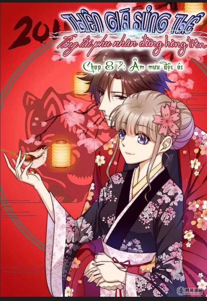 Thiên Giá Sủng Thê: Tổng Tài Phu Nhân Đừng Hòng Trốn Chapter 87 trang 1