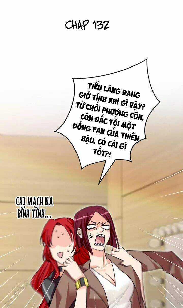 Thiên Hậu Trở Về Chapter 132 trang 0