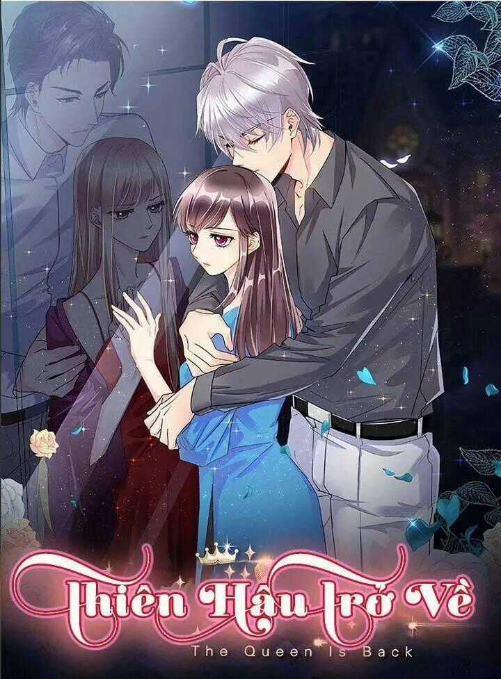 Thiên Hậu Trở Về Chapter 68 trang 0
