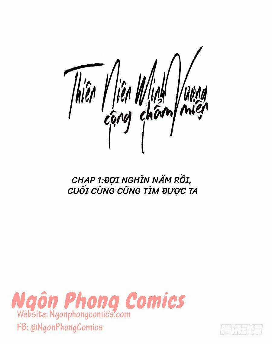 Thiên Niên Minh Vương Cộng Chẩm Miên Chapter 1 trang 1
