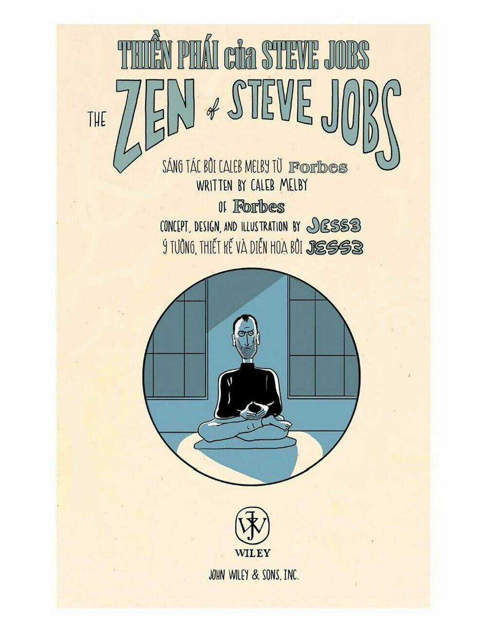 Thiền Phái Của Steve Jobs | The Zen Of Steve Jobs Chapter 1 trang 2