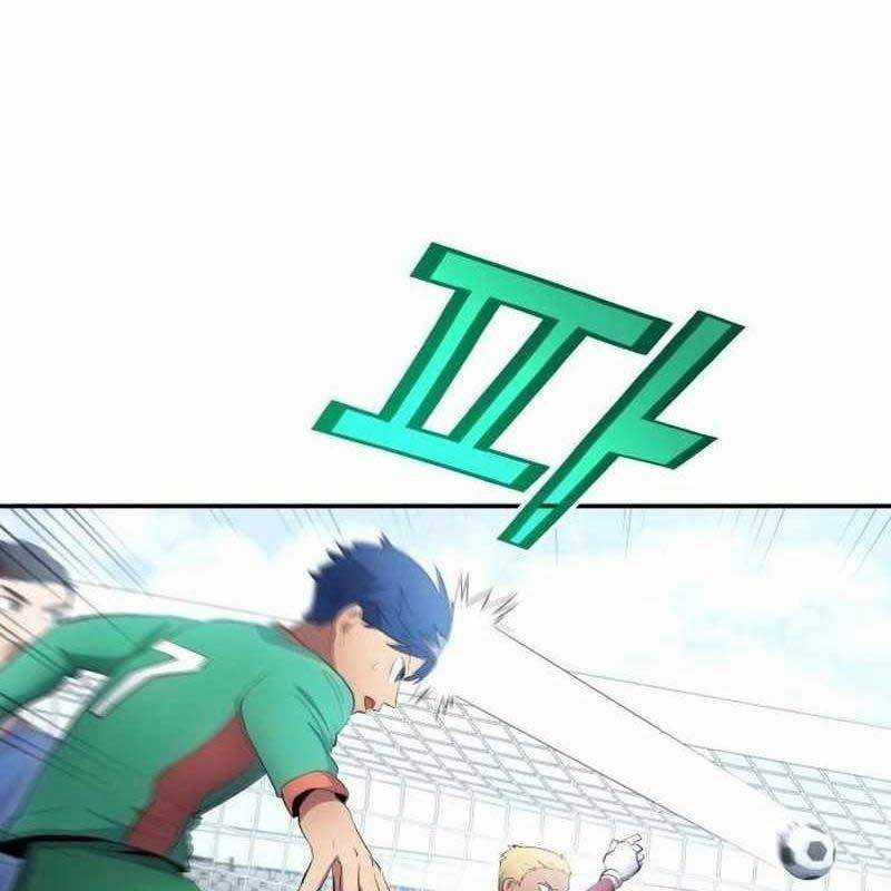 Thiên Phú Bóng Đá, Tất Cả Đều Là Của Tôi! Xem bóng đá trực tiếp trực tuyến Chapter 48 trang 67