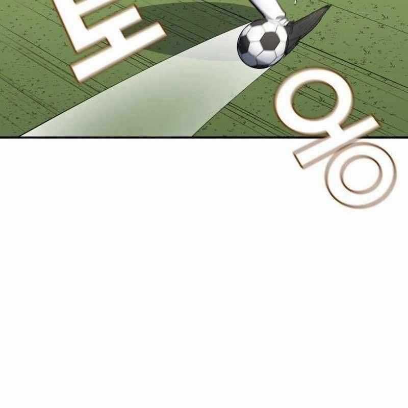 Thiên Phú Bóng Đá, Tất Cả Đều Là Của Tôi! Xem bóng đá trực tiếp trực tuyến Chapter 75 trang 112
