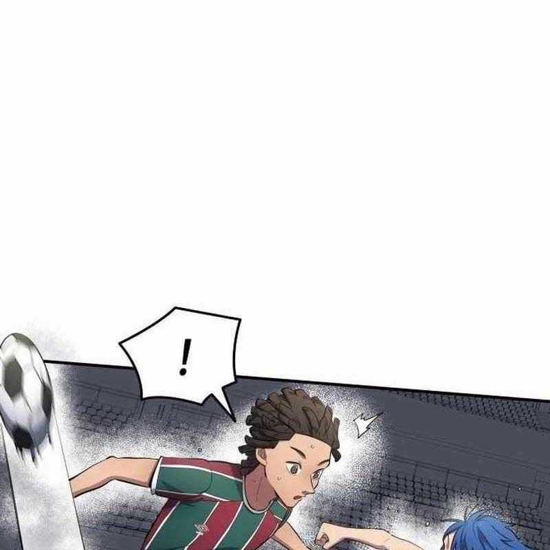 Thiên Phú Bóng Đá, Tất Cả Đều Là Của Tôi! Chapter 67 trang 30