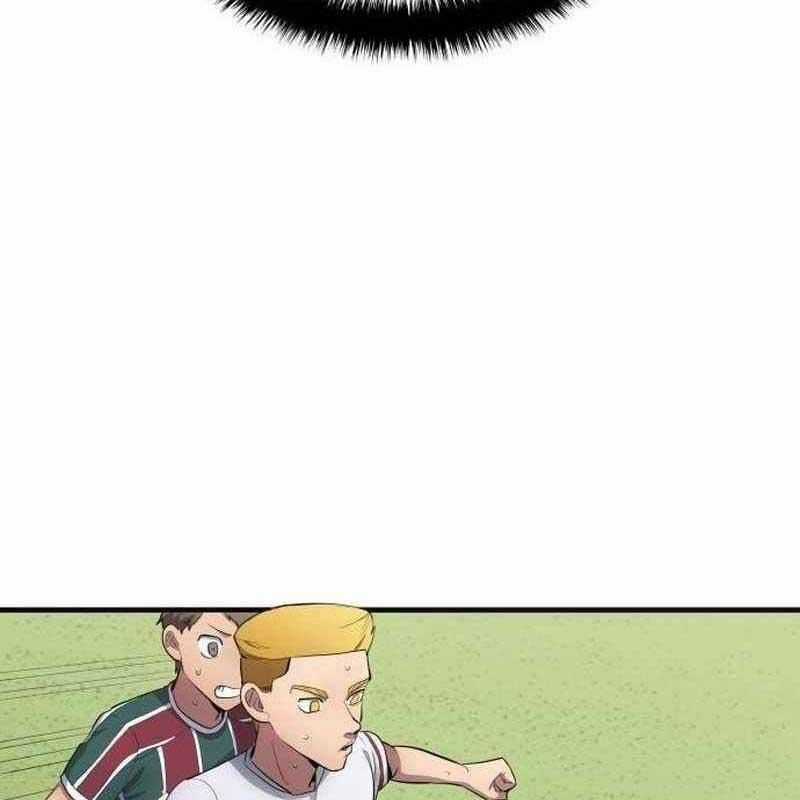 Thiên Phú Bóng Đá, Tất Cả Đều Là Của Tôi! Chapter 67 trang 86