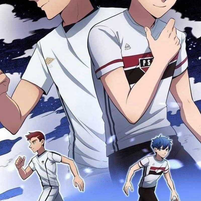 Thiên Phú Bóng Đá, Tất Cả Đều Là Của Tôi! Chapter 72 trang 11