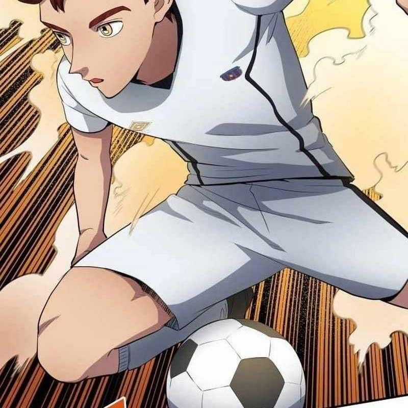 Thiên Phú Bóng Đá, Tất Cả Đều Là Của Tôi! Chapter 72 trang 24