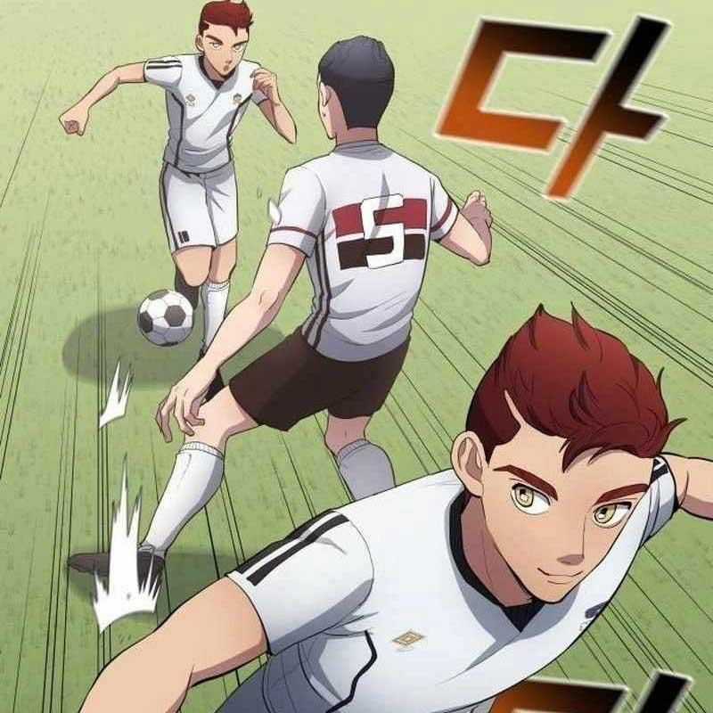 Thiên Phú Bóng Đá, Tất Cả Đều Là Của Tôi! Chapter 72 trang 28