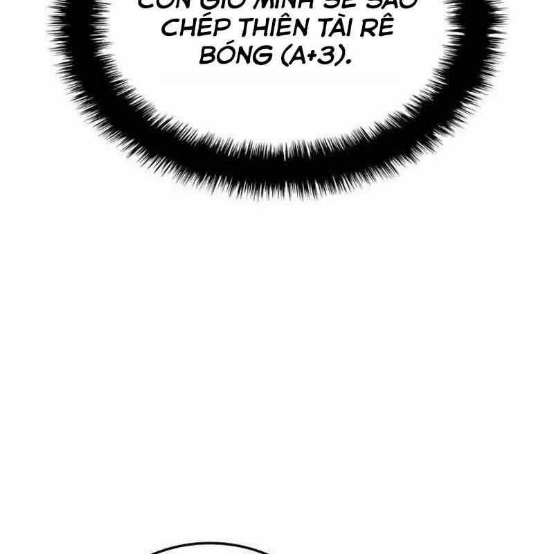 Thiên Phú Bóng Đá, Tất Cả Đều Là Của Tôi! Chapter 74 trang 85