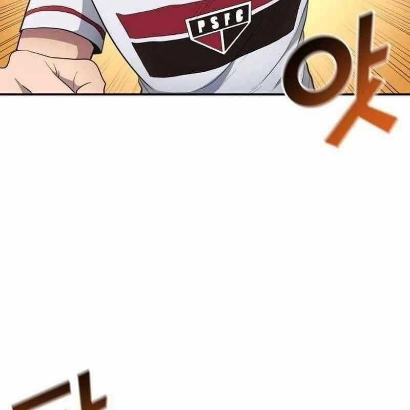 Thiên Phú Bóng Đá, Tất Cả Đều Là Của Tôi! Chapter 75 trang 117