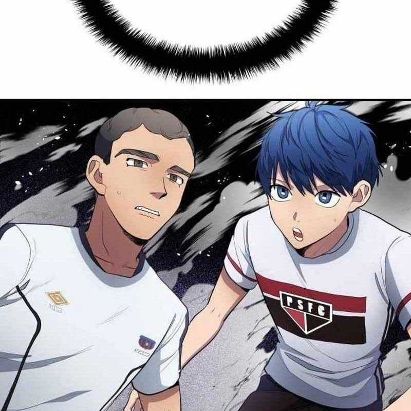 Thiên Phú Bóng Đá, Tất Cả Đều Là Của Tôi! Chapter 76 trang 125