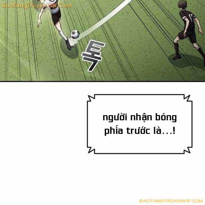 Thiên Phú Bóng Đá, Tất Cả Đều Là Của Tôi! Chapter 82 trang 29