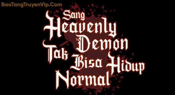 Thiên Quỷ Chẳng Sống Nổi Cuộc Đời Bình Thường Chapter 137 trang 45