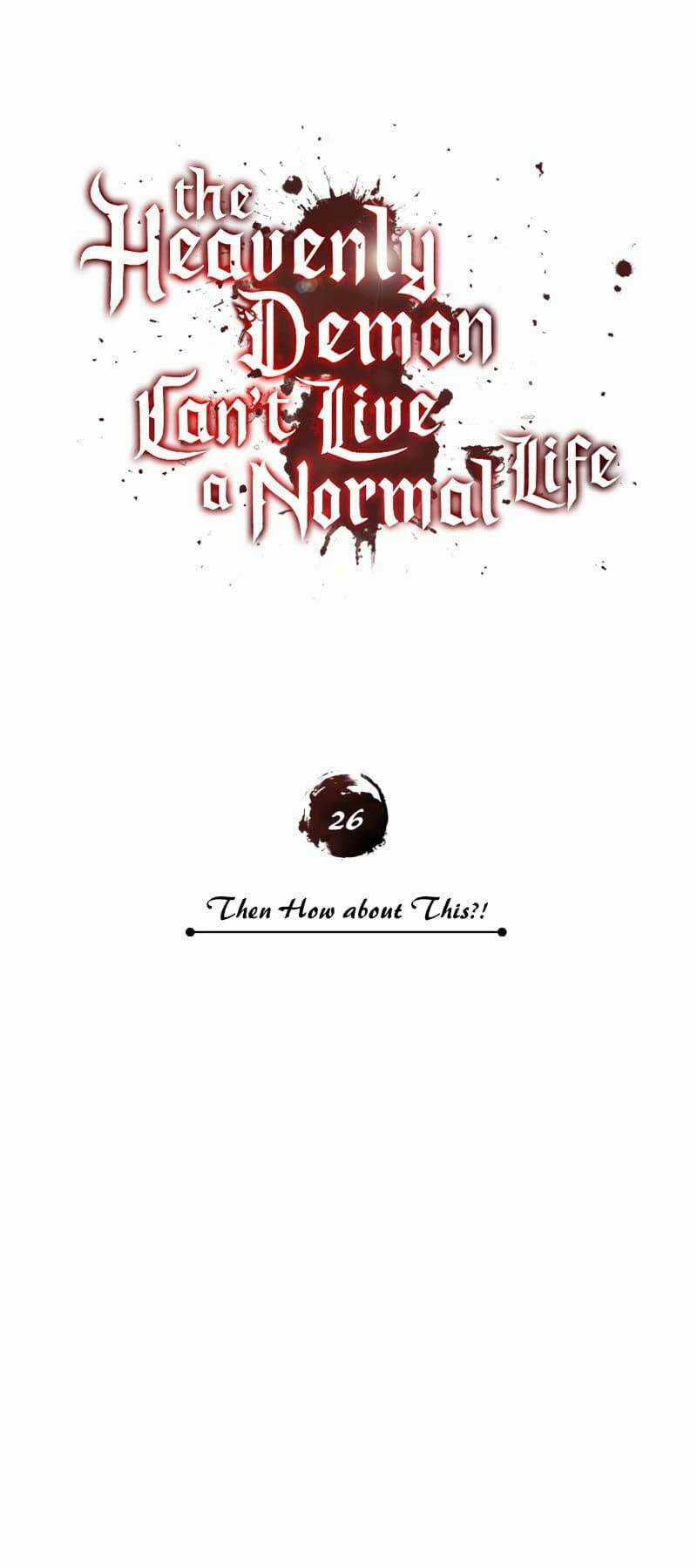 Thiên Quỷ Chẳng Sống Nổi Cuộc Đời Bình Thường Chapter 26 trang 26